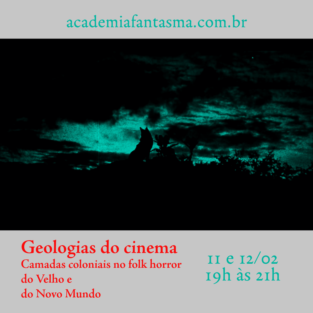 Geologias do cinema. Camadas coloniais no folk horror do Velho e do Novo Mundo