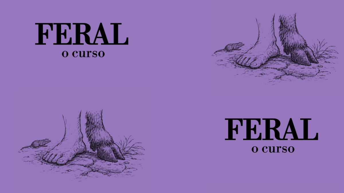 Feral, o curso